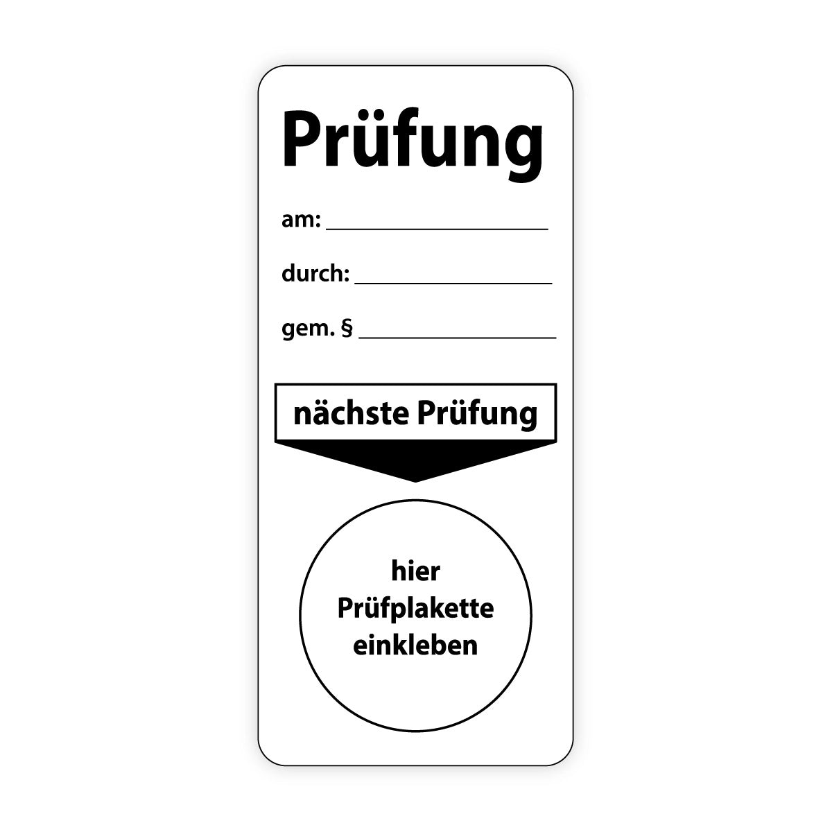 Prüfplaketten-Grundaufkleber - Prüfung - Folie selbstklebend
