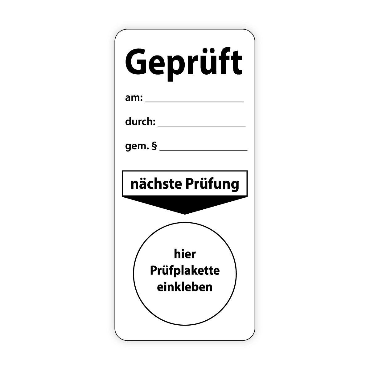 Prüfplaketten-Grundaufkleber - Geprüft - Folie selbstklebend